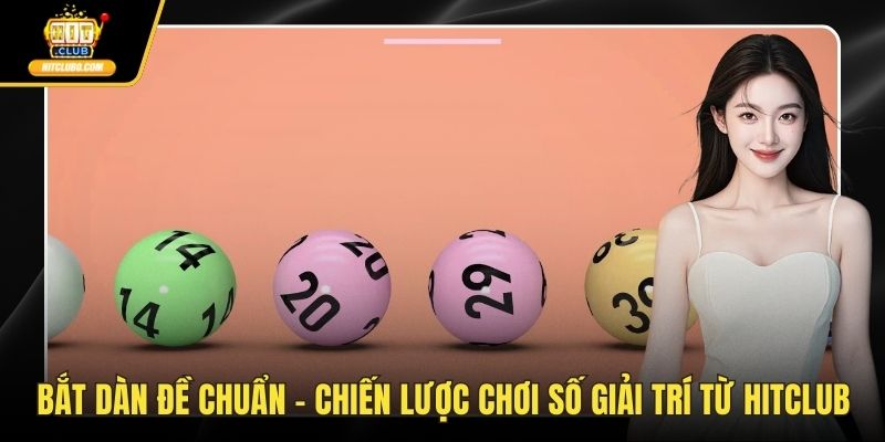 bắt dàn đề chuẩn